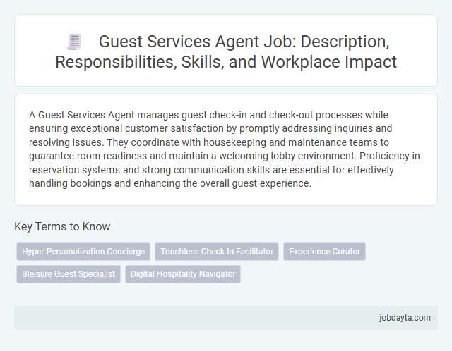 Guest Services Agent Job: Description, Responsibilities, Skills, and Workplace Impact