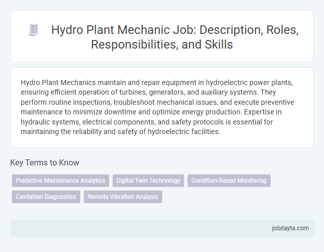 Hydro Plant Mechanic Job: Description, Roles, Responsibilities, and Skills