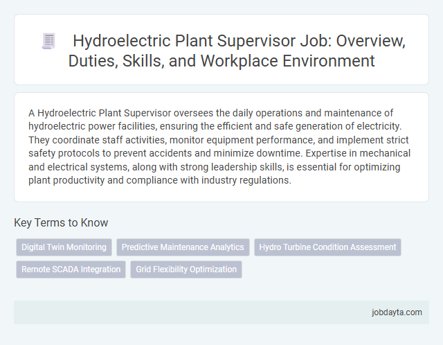 Hydroelectric Plant Supervisor Job: Overview, Duties, Skills, and Workplace Environment