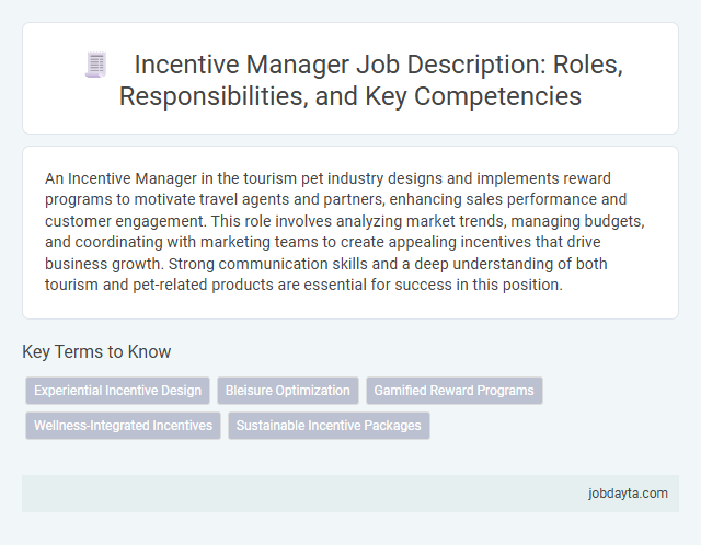 Incentive Manager Job Description: Roles, Responsibilities, and Key Competencies