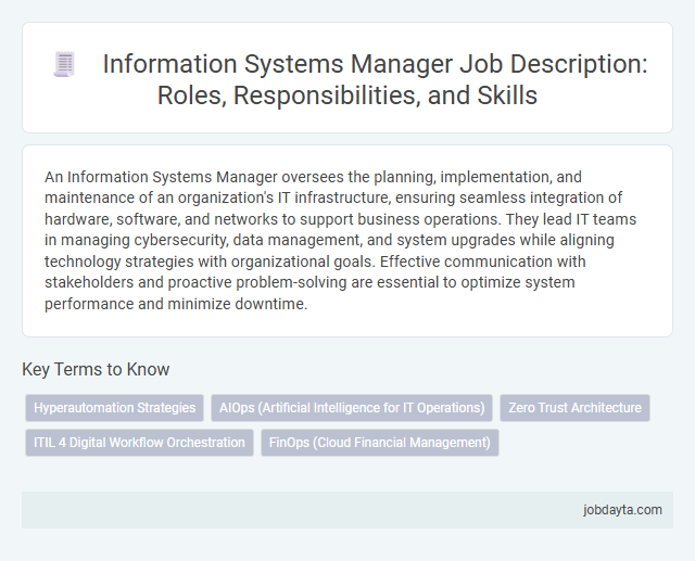 Information Systems Manager Job Description: Roles, Responsibilities, and Skills