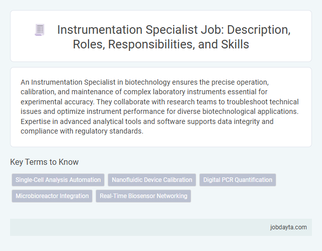 Instrumentation Specialist Job: Description, Roles, Responsibilities, and Skills