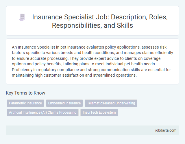 Insurance Specialist Job: Description, Roles, Responsibilities, and Skills