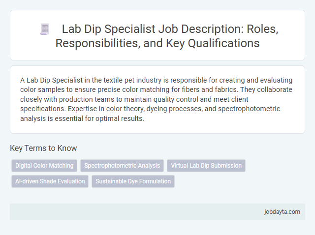 Lab Dip Specialist Job Description: Roles, Responsibilities, and Key Qualifications