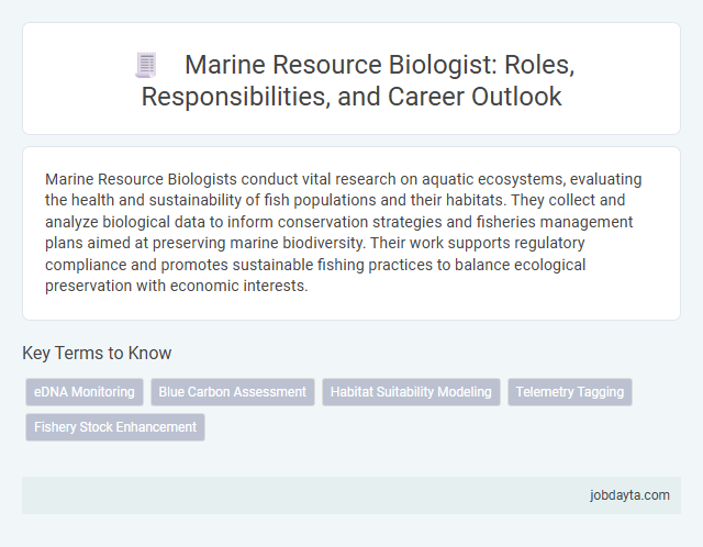 Marine Resource Biologist: Roles, Responsibilities, and Career Outlook