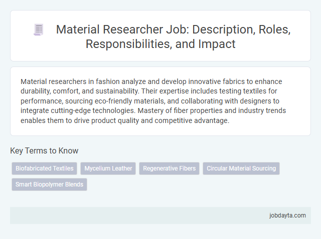 Material Researcher Job: Description, Roles, Responsibilities, and Impact