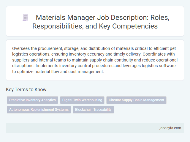 Materials Manager Job Description: Roles, Responsibilities, and Key Competencies