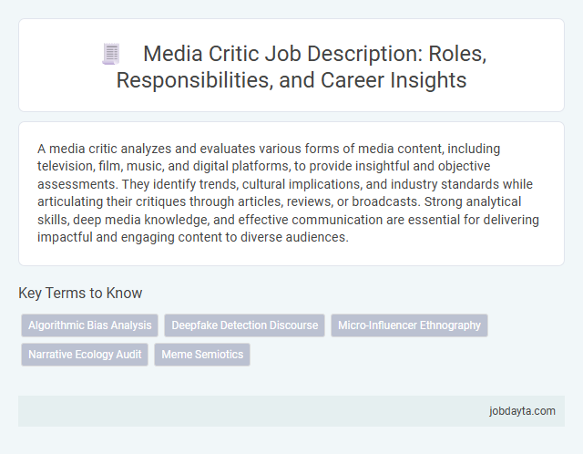 Media Critic Job Description: Roles, Responsibilities, and Career Insights