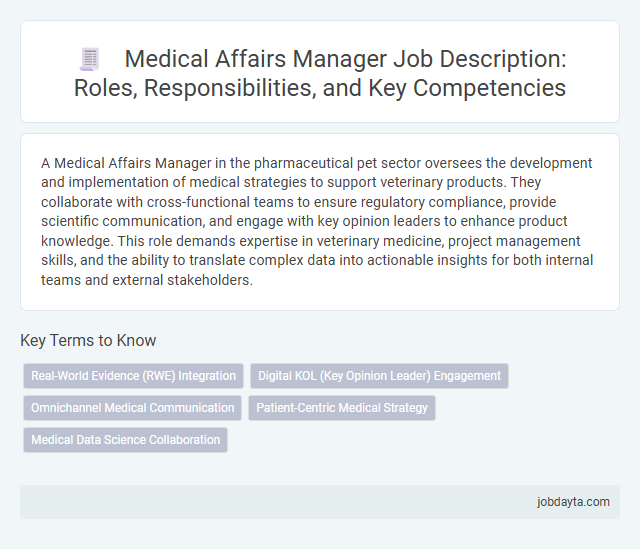 Medical Affairs Manager Job Description: Roles, Responsibilities, and Key Competencies