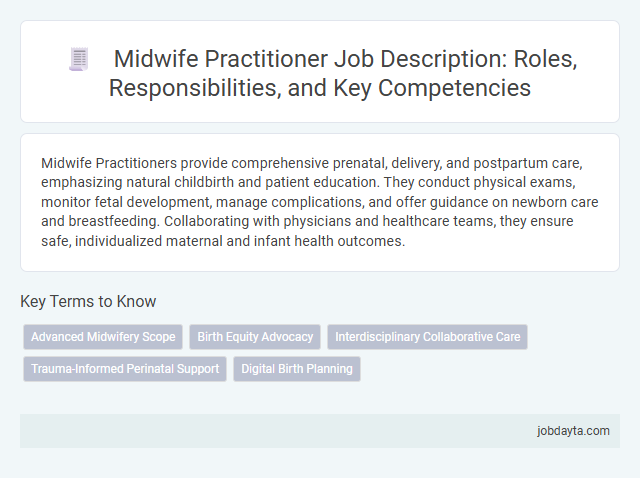 Midwife Practitioner Job Description: Roles, Responsibilities, and Key Competencies