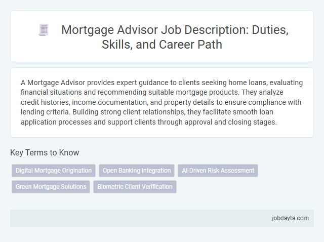 Mortgage Advisor Job Description: Duties, Skills, and Career Path