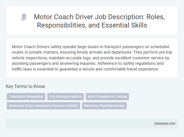 Motor Coach Driver Job Description: Roles, Responsibilities, and Essential Skills