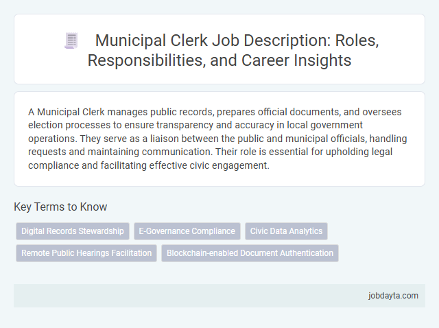 Municipal Clerk Job Description: Roles, Responsibilities, and Career Insights