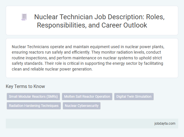 Nuclear Technician Job Description: Roles, Responsibilities, and Career Outlook