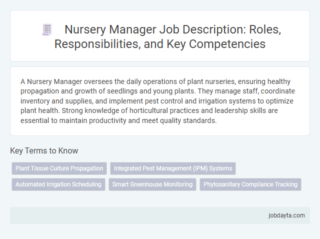 Nursery Manager Job Description: Roles, Responsibilities, and Key Competencies