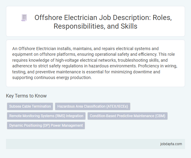Offshore Electrician Job Description: Roles, Responsibilities, and Skills