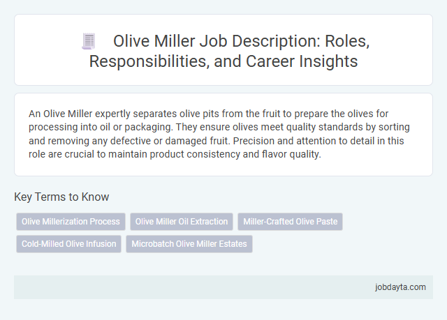 Olive Miller Job Description: Roles, Responsibilities, and Career Insights