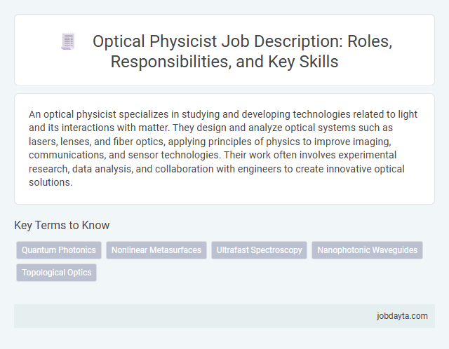 Optical Physicist Job Description: Roles, Responsibilities, and Key Skills