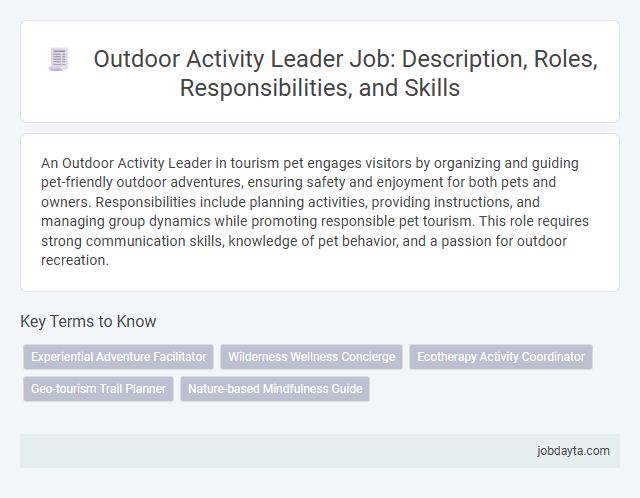 Outdoor Activity Leader Job: Description, Roles, Responsibilities, and Skills