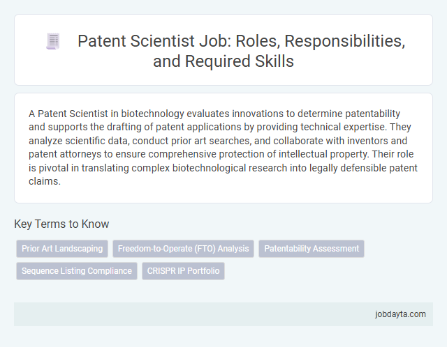 Patent Scientist Job: Roles, Responsibilities, and Required Skills