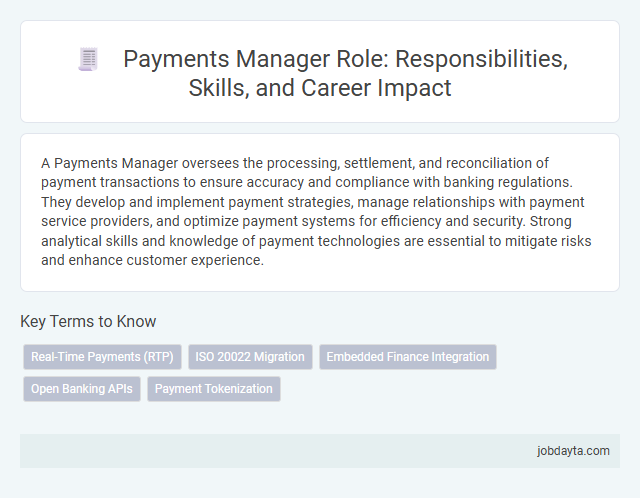 Payments Manager Role: Responsibilities, Skills, and Career Impact