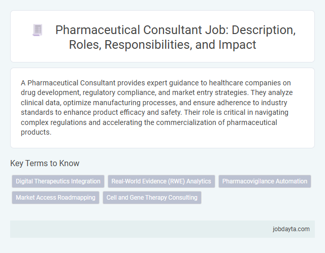 Pharmaceutical Consultant Job: Description, Roles, Responsibilities, and Impact