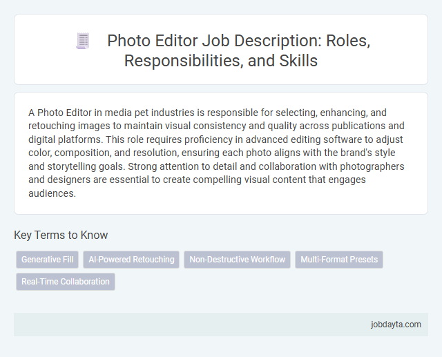 Photo Editor Job Description: Roles, Responsibilities, and Skills