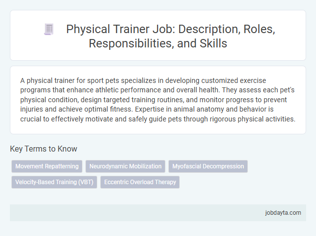 Physical Trainer Job: Description, Roles, Responsibilities, and Skills