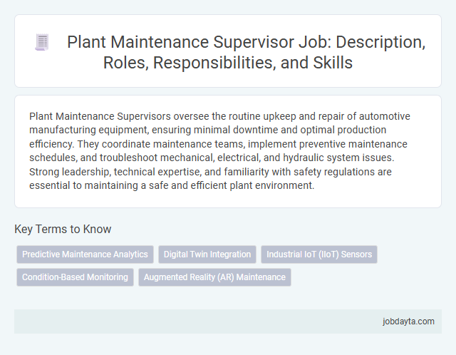 Plant Maintenance Supervisor Job: Description, Roles, Responsibilities, and Skills