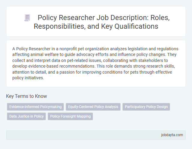 Policy Researcher Job Description: Roles, Responsibilities, and Key Qualifications
