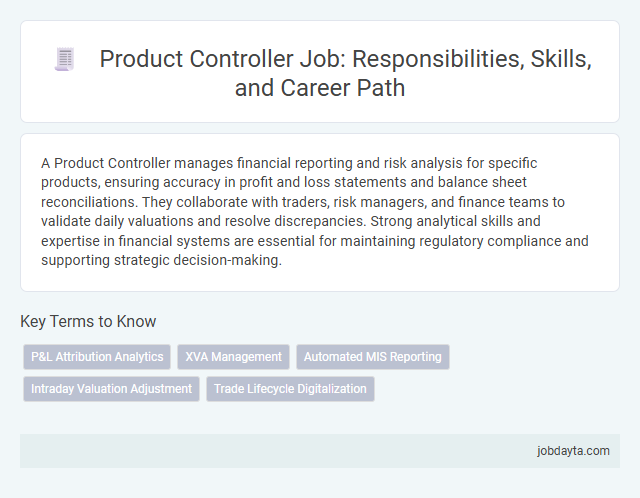 Product Controller Job: Responsibilities, Skills, and Career Path