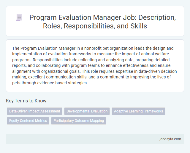 Program Evaluation Manager Job: Description, Roles, Responsibilities, and Skills
