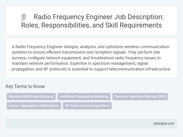 Radio Frequency Engineer Job Description: Roles, Responsibilities, and Skill Requirements