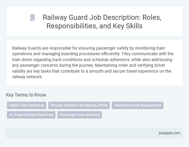 Railway Guard Job Description: Roles, Responsibilities, and Key Skills