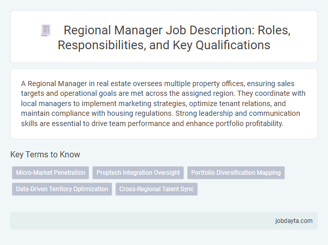Regional Manager Job Description: Roles, Responsibilities, and Key Qualifications