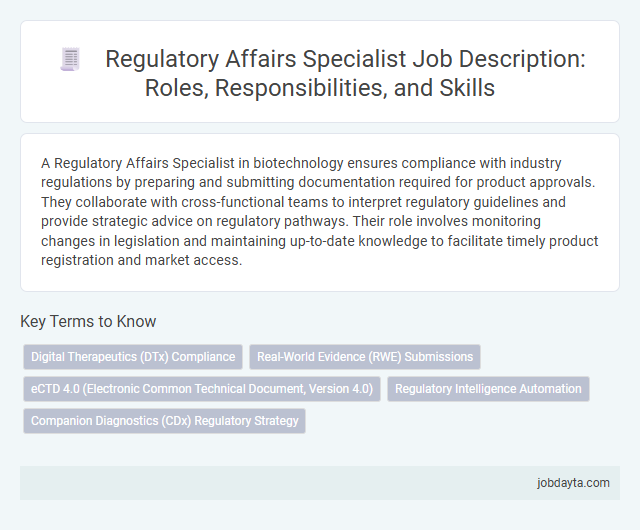 Regulatory Affairs Specialist Job Description: Roles, Responsibilities, and Skills