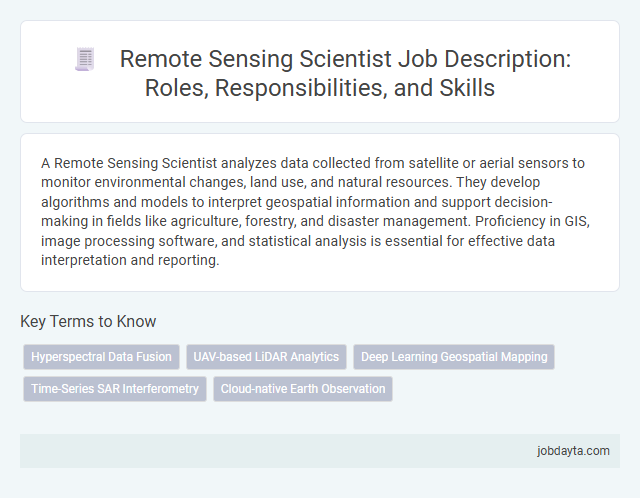 Remote Sensing Scientist Job Description: Roles, Responsibilities, and Skills