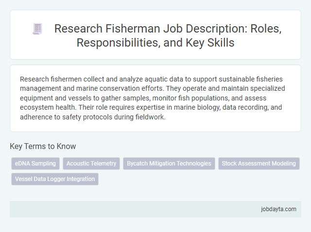 Research Fisherman Job Description: Roles, Responsibilities, and Key Skills