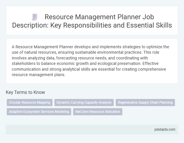 Resource Management Planner Job Description: Key Responsibilities and Essential Skills