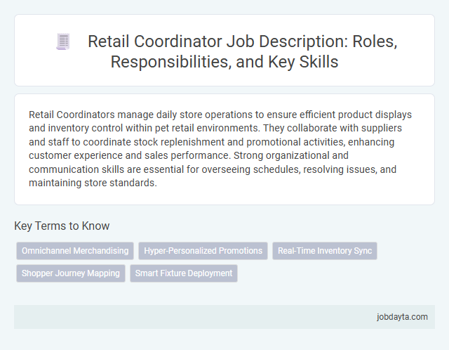 Retail Coordinator Job Description: Roles, Responsibilities, and Key Skills