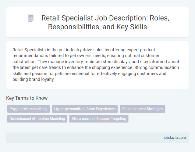 Retail Specialist Job Description: Roles, Responsibilities, and Key Skills