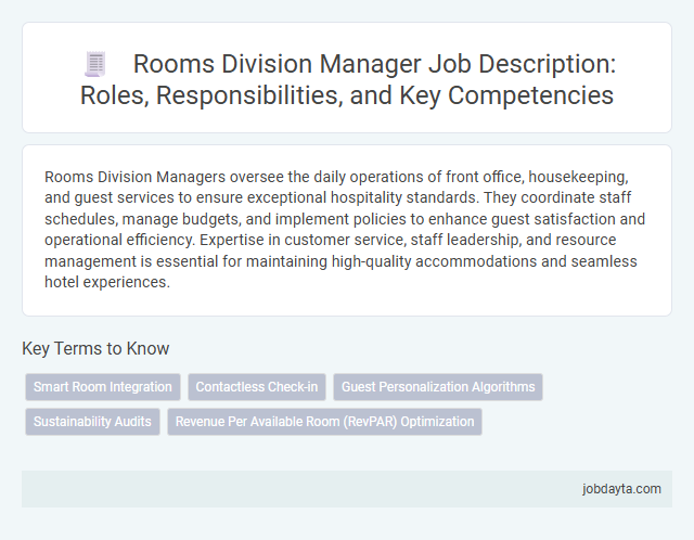 Rooms Division Manager Job Description: Roles, Responsibilities, and Key Competencies