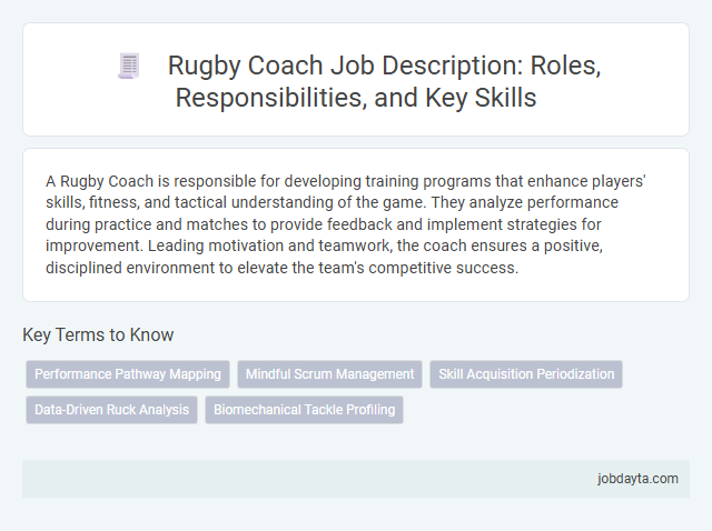 Rugby Coach Job Description: Roles, Responsibilities, and Key Skills