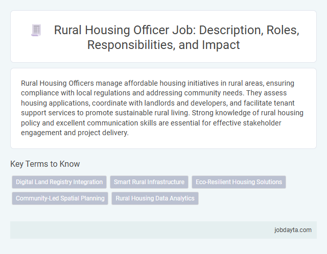 Rural Housing Officer Job: Description, Roles, Responsibilities, and Impact