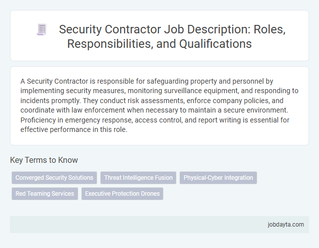 Security Contractor Job Description: Roles, Responsibilities, and Qualifications