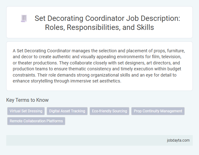 Set Decorating Coordinator Job Description: Roles, Responsibilities, and Skills