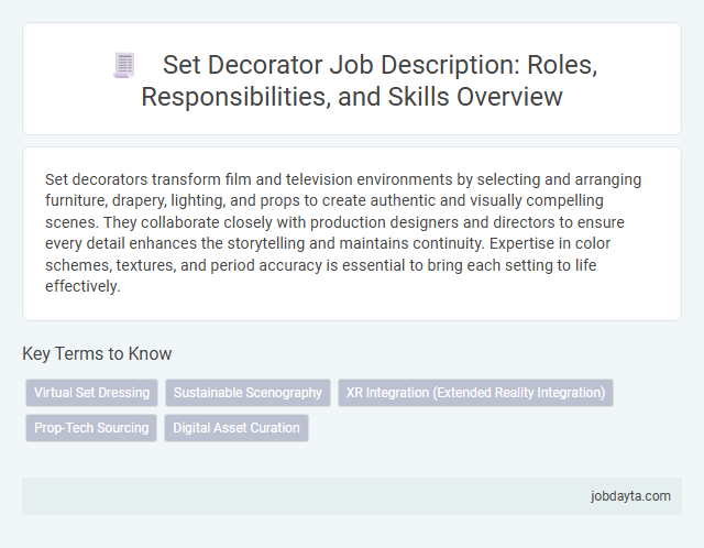 Set Decorator Job Description: Roles, Responsibilities, and Skills Overview