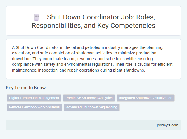 Shut Down Coordinator Job: Roles, Responsibilities, and Key Competencies