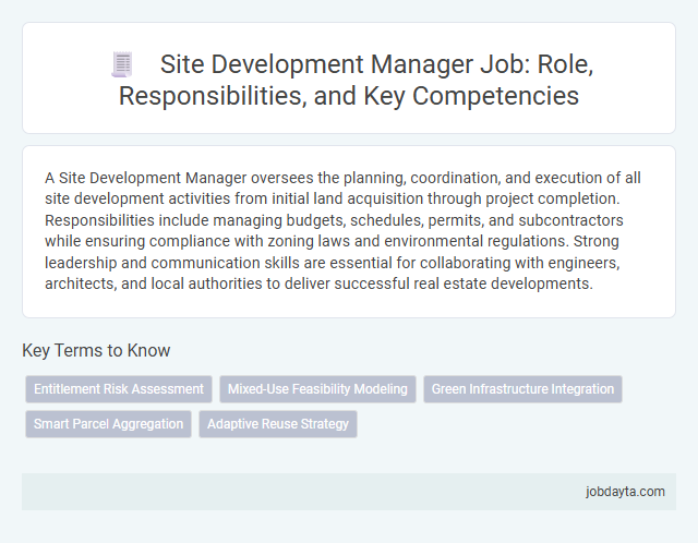 Site Development Manager Job: Role, Responsibilities, and Key Competencies