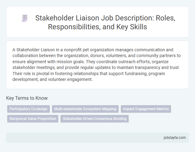 Stakeholder Liaison Job Description: Roles, Responsibilities, and Key Skills